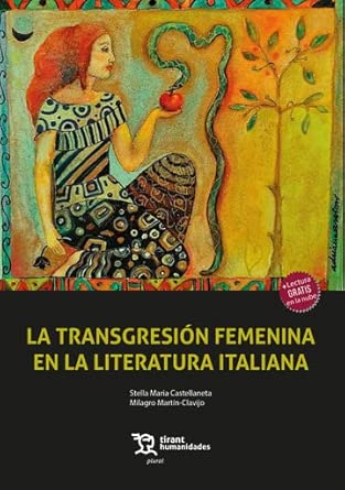 La transgresión femenina en la literatura Italiana: 1 (Plural)